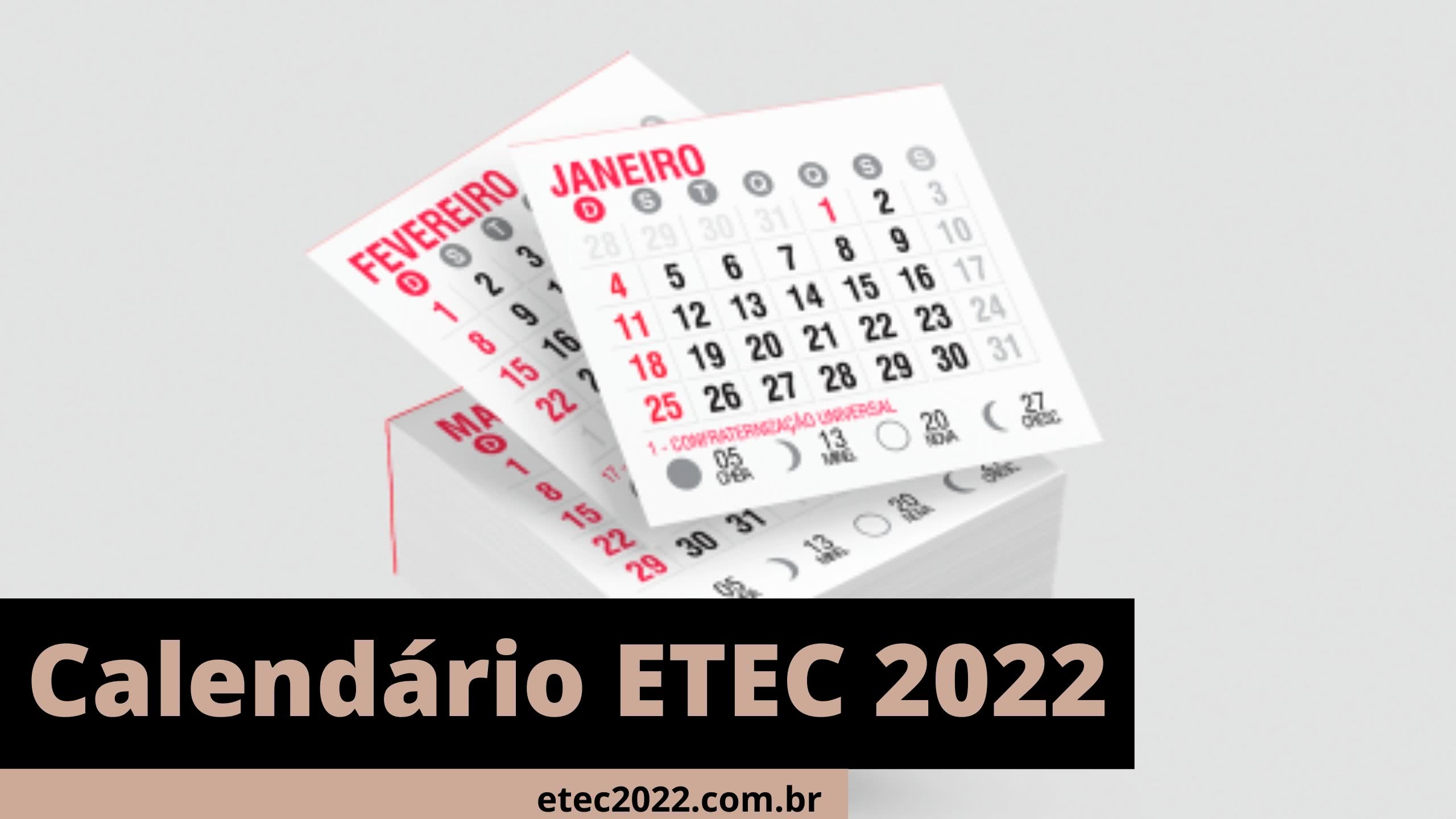 Calendário ETEC 2022